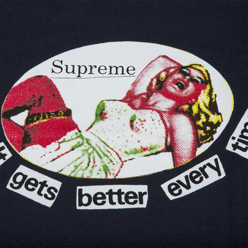 Supreme It Gets Better Every Time Tee Navy | Hype Vault Kuala Lumpur | Asia's Top Trusted High-End Sneakers and Streetwear Store